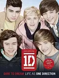 Dare to Dream: Life as One Direction (100% Official)