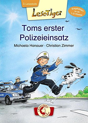 Lesetiger – Toms erster Polizeieinsatz: 3. Lesestufe