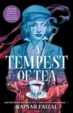 A Tempest of Tea: An Intoxicating Brew of Secrets, Vampires and Romance (Blood and Tea) (English Edition)