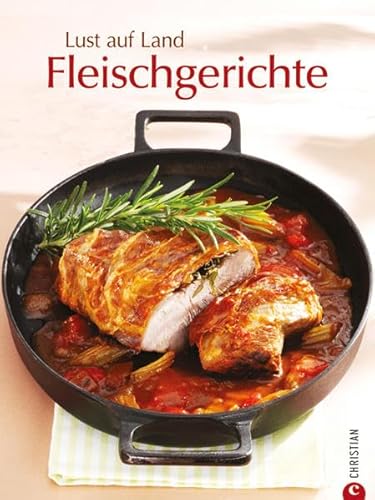 Lust auf Land - Fleischgerichte