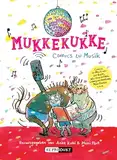 Mukkekukke: Comics zu Musik