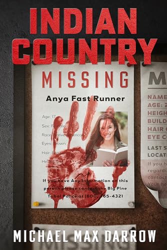 Indian Country: Missing (Indian Country: The Mike Taylor Mysteries Book 2) (English Edition)