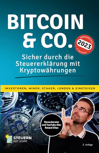 Bitcoin & Co.: Sicher durch die Steuererklärung mit Kryptowährungen