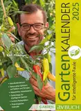 Gartenkalender 2025: für intelligente Faule (avBuch im Cadmos Verlag: im Cadmos Verlag)