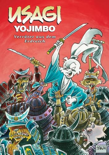 Usagi Yojimbo 26: Verräter aus dem Erdreich