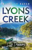 Lyons Creek Lost Dreams