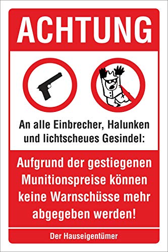 WERBEPUNKT. Schild Achtung Einbrecher Schusswaffen Munition Spaßschild Hinweis Alu-Verbund 300 x 200 mm