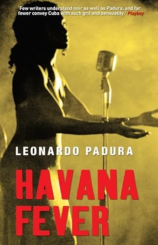 Havana Fever (Mario Conde Investigates)