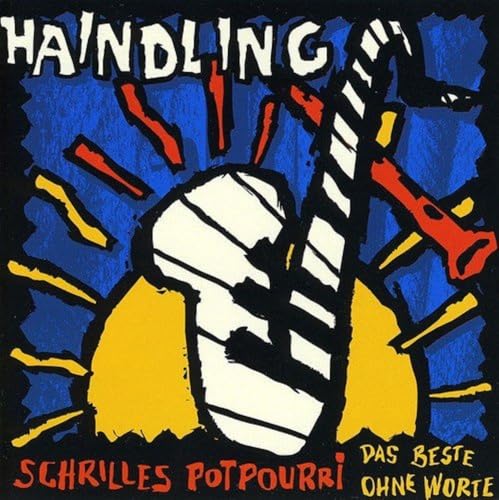 Schrilles Potpourri - das Best