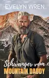 Schwanger vom Mountain Daddy: Tabu Melk-Erotik mit Jungfrau