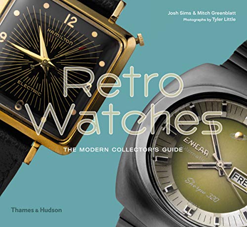 Retro Watches: The Modern Collectors' Guide