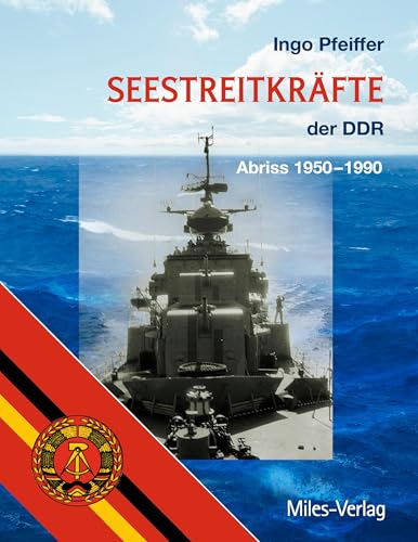 Seestreitkräfte der DDR: Abriss 1950-1990