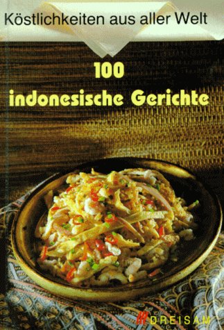 Hundert indonesische Gerichte