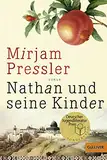 Nathan und seine Kinder: Roman