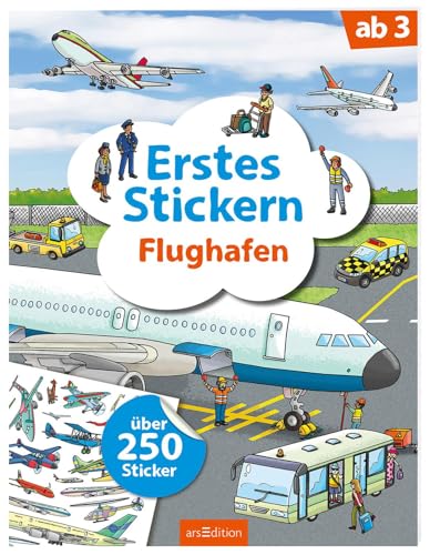 Erstes Stickern – Flughafen: Über 250 Sticker | Erstes Stickerheft für Kindergarten-Kinder ab 3 Jahren