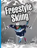 Freestyle Skiing (Extreme Sports)