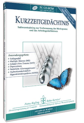 Kurzzeitgedächtnis- Schlaganfall, Schädel-Hirn-Trauma (SHT) und Gehirn-OP - Reha-Softwaretraining zur Verbesserung der Merkspanne und des Arbeitsgedächtnisses von Petra Rigling