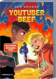 Der große YouTuber-Beef: Neue Abenteuer von der YouTuber Schule (LukasBS) (Die Abenteuer von LukasBS)