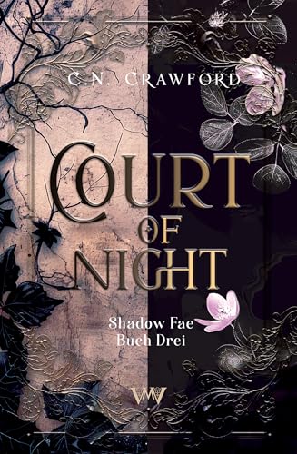 Court of Night: Romantische Fantasy mit Fae (Shadow Fae 3)