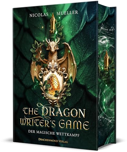 The Dragon Writer's Game - Der magische Wettkampf: Urban Fantasy im Academy Setting mit magischem Geheimnis und Drachen | Schmuckausgabe mit Farbschnitt-Garantie