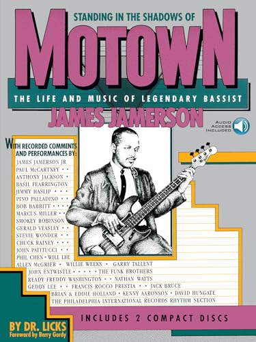 Standing in the Shadows of Motown. Bassgitarre Solo. Enthält Online-Audio: The Life and Music of Legendary Bassist James Jamerson