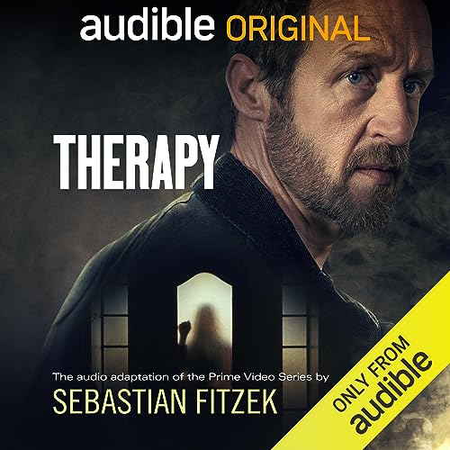 Therapy: The Audio Adaptation of the Prime Video Series by Sebastian Fitzek