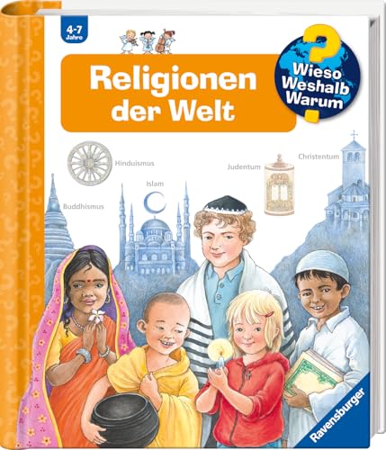 Wieso? Weshalb? Warum?, Band 23: Religionen der Welt (Wieso? Weshalb? Warum?, 23)