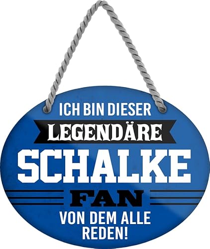 Blechschild ''Ich bin dieser legendäre Schalke Fan (blau)'' 18x14cm Geschenk Lustige Sprüche Feier Vintage Retro Geburtstag Deko Party Überraschung Fan Fußball Mannschaft Verein Bolzen