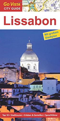 Lissabon: Top 10, Stadttour, Erleben & Genießen, Sprachführer