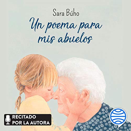 Un poema para mis abuelos