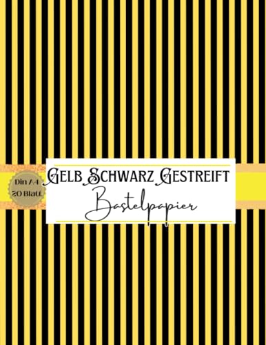 Bastelpapier Gelb Schwarz Gestreift: Scrapbooking Papier Gelb-Schwarz Muster | Din A4, 20 doppelseitige Seiten I Junk Journal Dekor I Washi Tape I DIY Karten | Dekoratives Bastelpapier