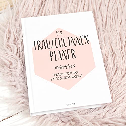 Trauzeugin Planer, Trauzeugin Geschenk, Der Planer für die Trauzeugin, Trauzeugin fragen - Willst du meine Trauzeugin sein, Hochzeit, Hardcover