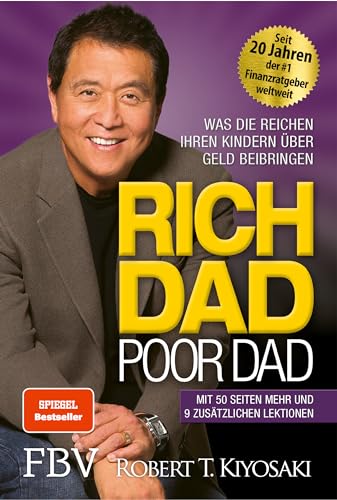 Rich Dad Poor Dad: Was die Reichen ihren Kindern über Geld beibringen