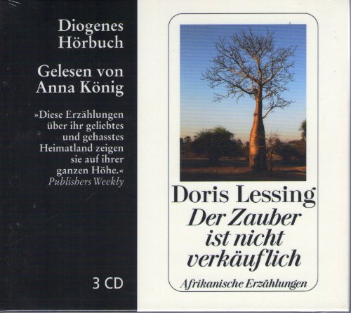 Der Zauber ist nicht verkäuflich: Afrikanische Erzählungen (Diogenes Hörbuch)