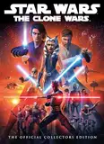 Star Wars: The Clone Wars: the Official Collector's Edition