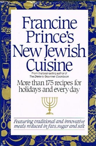 Francine Prince's New Jewish Cuisine