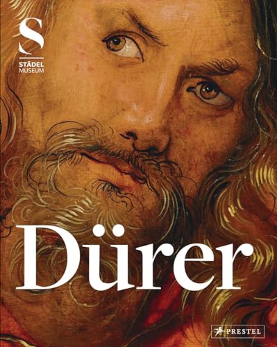 Dürer: Kunst - Künstler - Kontext -: Kunst, Künstler, Kontext. Katalog zur Ausstellung im Städel Museum, Frankfurt a. Main, 2013/14