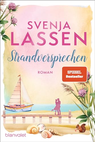 Strandversprechen: Roman (Küstenliebe, Band 4)