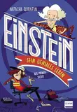 Einstein. Sein geniales Leben - aus meiner Sicht!: Aus meiner Sicht (Einstein für Kinder ab 9 Jahren)