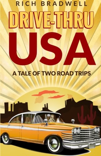 Drive-Thru USA: A tale of two road trips