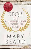 SPQR: Die tausendjährige Geschichte Roms