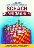 Lehr-, Übungs- und Testbuch der Schachkombinationen: 16. aktualisierte Neuausgabe