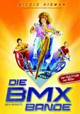 Die BMX-Bande