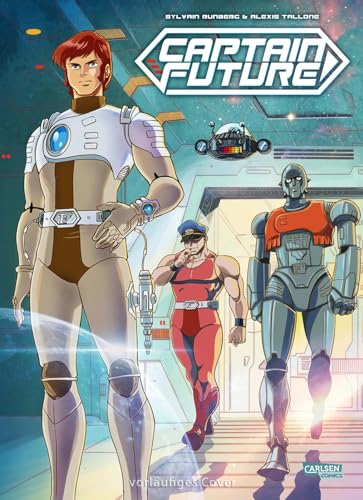 Captain Future: Die Kultserie der 80er als neuer Comic