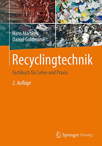 Recyclingtechnik: Fachbuch für Lehre und Praxis