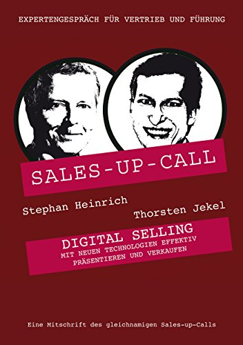 Digital Verkaufen: Sales-up-Call mit Thorsten Jekel und Stephan Heinrich
