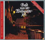 Bald nun ist Weihnachtszeit: Das Original