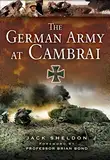 The German Army at Cambrai (English Edition)