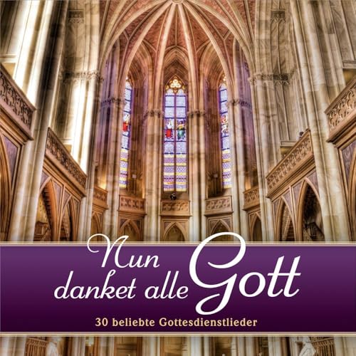 Nun Danket Alle Gott