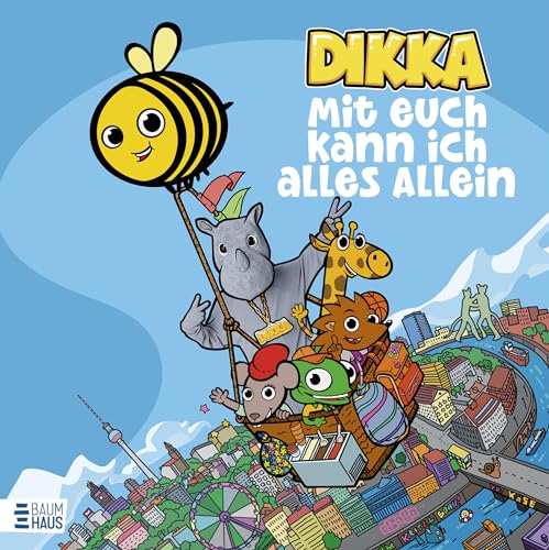 Mit euch kann ich alles allein: Das bekannte Nashorn gibt Kindern ab 4 Jahren mehr Selbstvertrauen